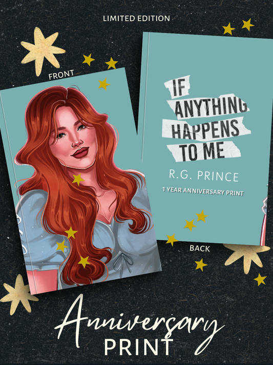 Limited Edition One Time Print If Anything Happens to Me Anniversary Print