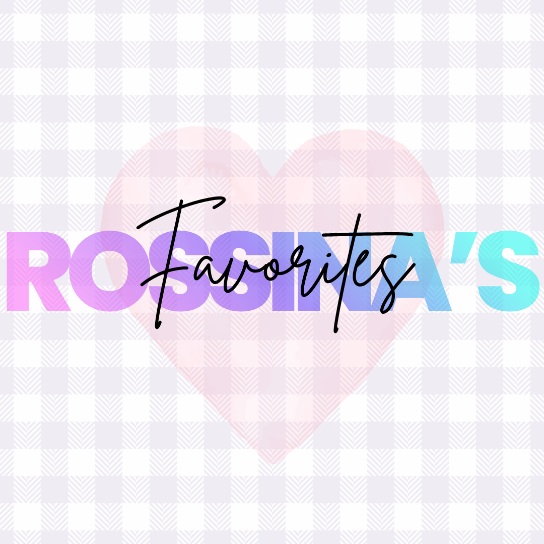 Rossina's All Time Favorite Reads